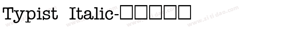 Typist Italic字体转换